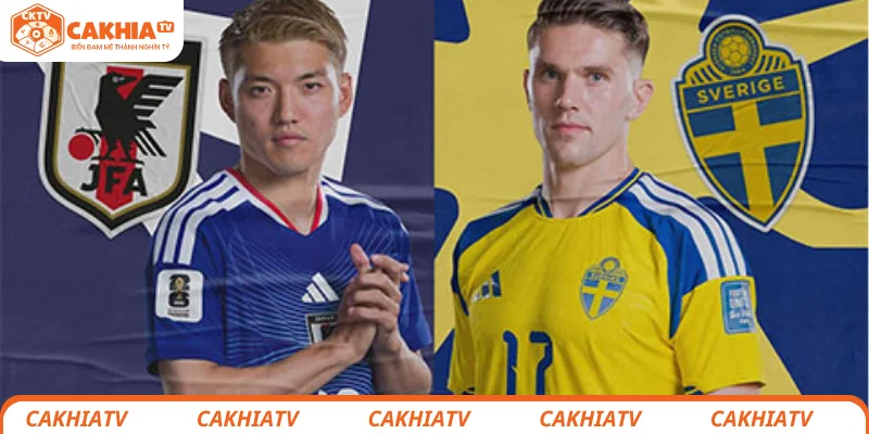 Nhật Bản vs Thụy Điển - Đại Chiến Ngôi Đầu Bảng F WC 2026 1 Đánh giá tổng quan tình hình trước trận Nhật Bản vs Thụy Điển